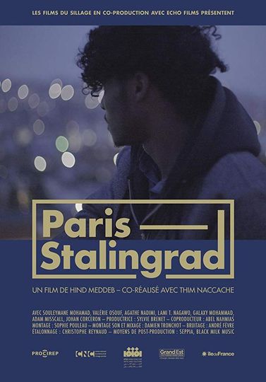 파리 스탈린그라드 Paris Stalingrad劇照
