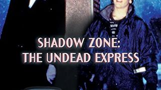 猛鬼時刻：惡魔地下鐵 Shadow Zone：The Undead Express劇照