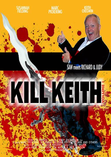 殺死基斯 Kill Keith Photo