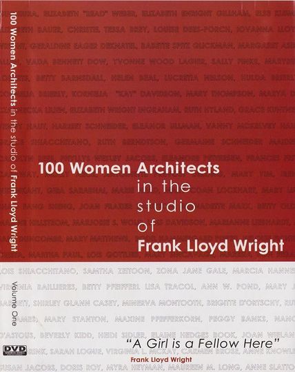 100명의 여성 건축사: 라이트 스튜디오 100 Women Architects in the Studio of Frank Lloyd Wright Foto