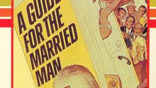 어 가이드 포 더 메리드 맨 A Guide for the Married Man劇照