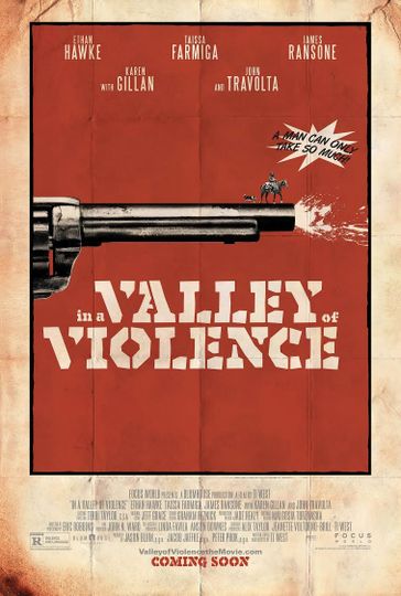 인 어 밸리 오브 바이얼런스 In a Valley of Violence劇照