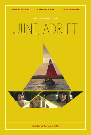 June, Adrift Adrift劇照