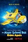 魔法校車再次啟程：帶我去太空 The Magic School Bus Rides Again: Kids in Space劇照
