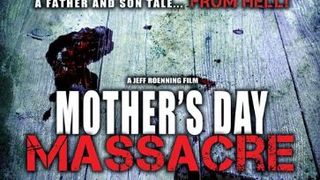 母親節大屠殺 Mother\'s Day Massacre劇照