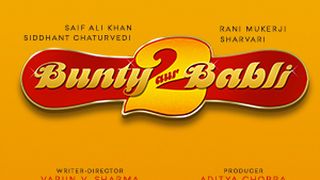 분티 아우르 바블리 2 Bunty Aur Babli 2 사진