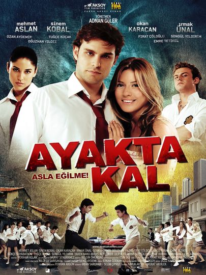 Ayakta kal (2009) kal (2009) Photo