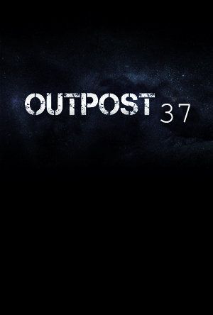 異形前哨 Outpost 37劇照