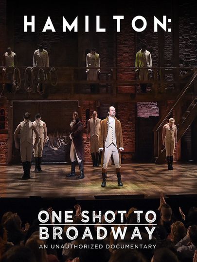 해밀턴: 원샷 투 브로드웨이 Hamilton: One Shot to Broadway劇照