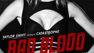 테일러 스위프트: 배드 블러드 Taylor Swift: Bad Blood Foto