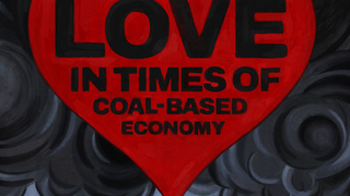 러브 인 타임스 오브 콜-베이스드 이코노미 Love in Times of Coal-Based Economy 사진