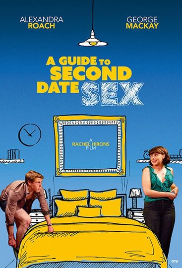 어 가이드 투 세컨드 데이트 섹스 A Guide to Second Date Sex Foto
