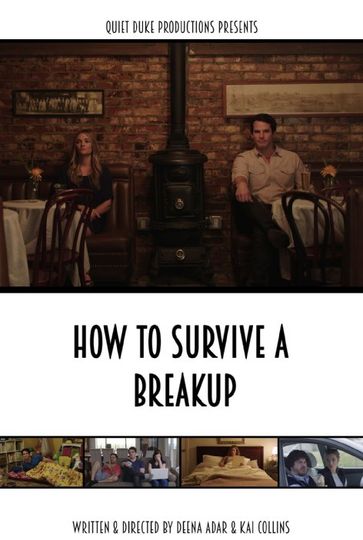 하우 투 서바이브 어 브레이크업 How to Survive a Breakup劇照