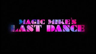 แมจิค ไมค์ เต้นจบให้จดจำ Magic Mike\'s Last Dance รูปภาพ