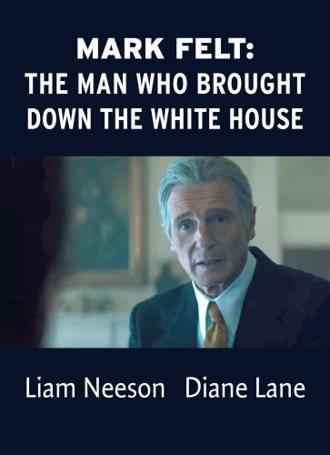 백악관을 무너뜨린 사나이 Mark Felt: The Man Who Brought Down the White House Photo