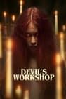 Devil\'s Workshop劇照