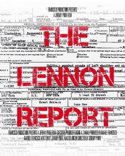 존 레논 리포트 The Lennon Report劇照