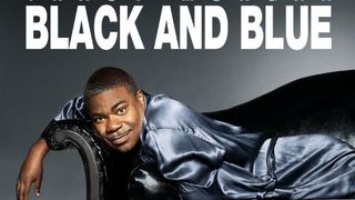 Tracy Morgan: Black and Blue Morgan: Black and Blue Photo