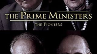더 프라임 미니스터즈: 더 파이어니어즈 The Prime Ministers: The Pioneers Foto