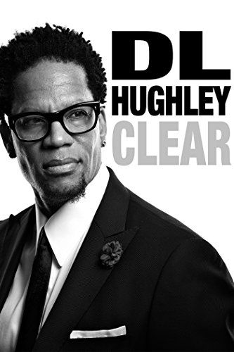 D.L. Hughley: Clear Hughley: Clear Photo