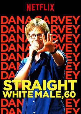 Dana Carvey: Straight White Male, 60 Carvey: Straight White Male, 60 Photo
