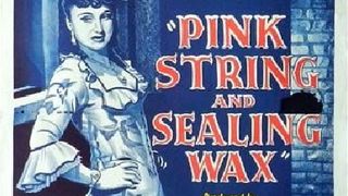 ảnh Pink String and Sealing Wax String and Sealing Wax