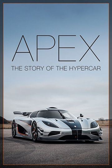 ảnh APEX- 하이퍼카 스토리 Apex: The Story of the Hypercar
