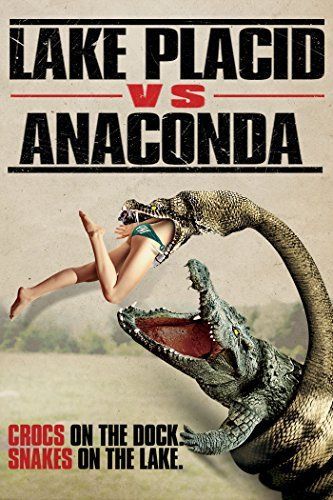플래시드 vs 아나콘다 Lake Placid vs. Anaconda劇照