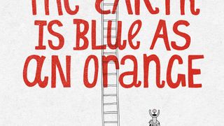 디 어스 이즈 블루 애즈 언 오렌지 The Earth Is Blue as an Orange Foto