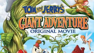톰과 제리 잭과 콩나무 Tom and Jerry\'s Giant Adventure Foto