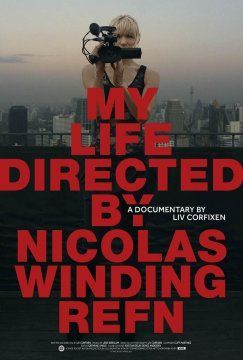 마이 라이프 디렉티드 바이 니콜라스 윈딩 레픈 My Life Directed by Nicolas Winding Refn รูปภาพ