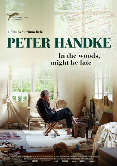 페터 한트케 - 인 더 우즈, 마이트 비 레이트 Peter Handke - In the Woods, Might Be Late Foto