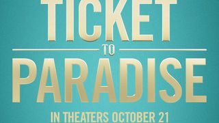 Tấm Vé Đến Thiên Đường Ticket To Paradise รูปภาพ