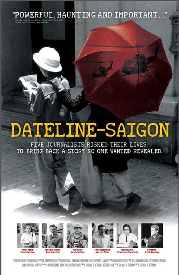 데이트라인: 사이공 Dateline: Saigon Photo