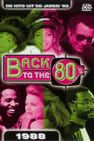 Back to the 80\'s 1988劇照