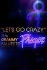 Let\'s Go Crazy: The Grammy Salute to Prince劇照