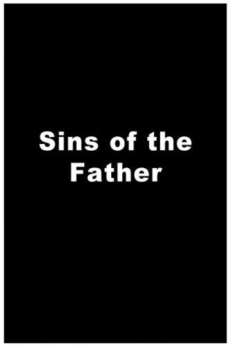 父親的罪惡 Sins of the Father劇照