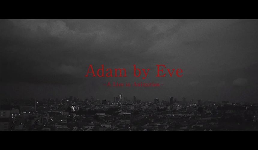 이브가 노래하는 아담: 라이브 인 애니메이션 Adam by Eve: A Live in Animation 사진