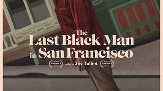라스트 블랙 맨 인 샌프란시스코 The Last Black Man in San Francisco劇照