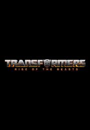 Transformers: Rise of the Beasts Transformers: Rise of the Beasts