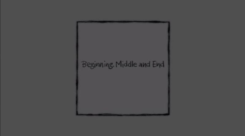 처음, 중간 그리고 끝 Beginning, Middle & End劇照