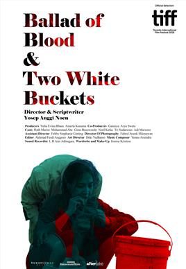 발라드 오브 블러드 앤드 투 화이트 버킷츠 Ballad of Blood and Two White Buckets Foto