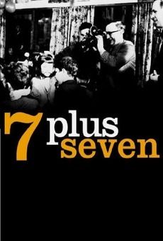 7 플러스 세븐 7 Plus Seven劇照