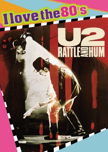 神采飛揚 U2: Rattle and Hum劇照
