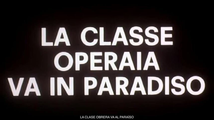 工人階級上天堂 La classe operaia va in paradiso รูปภาพ