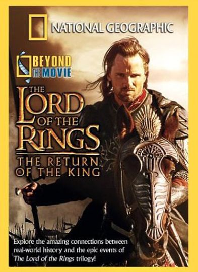 비욘드 더 무비 : 반지의 제왕 National Geographic : Beyond the Movie - The Lord of the Rings Photo