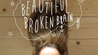 마이 뷰티풀 브로큰 브레인 My Beautiful Broken Brain劇照