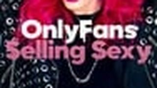 OnlyFans: Selling Sexy劇照