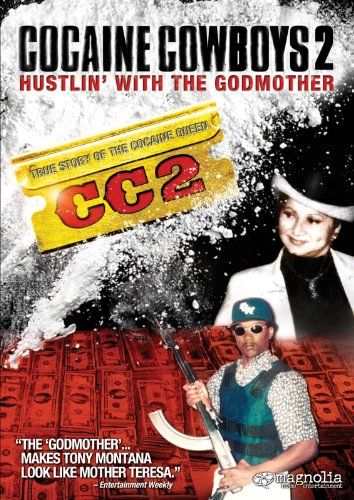 ảnh 可卡因牛仔 2：黑寡婦 2：黑寡婦 Cocaine Cowboys II: Hustlin\' with the Godmother