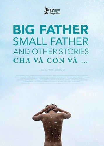 큰 아버지 작은 아버지 그리고 또 다른 이야기들 Big Father, Small Father and Other Stories 사진